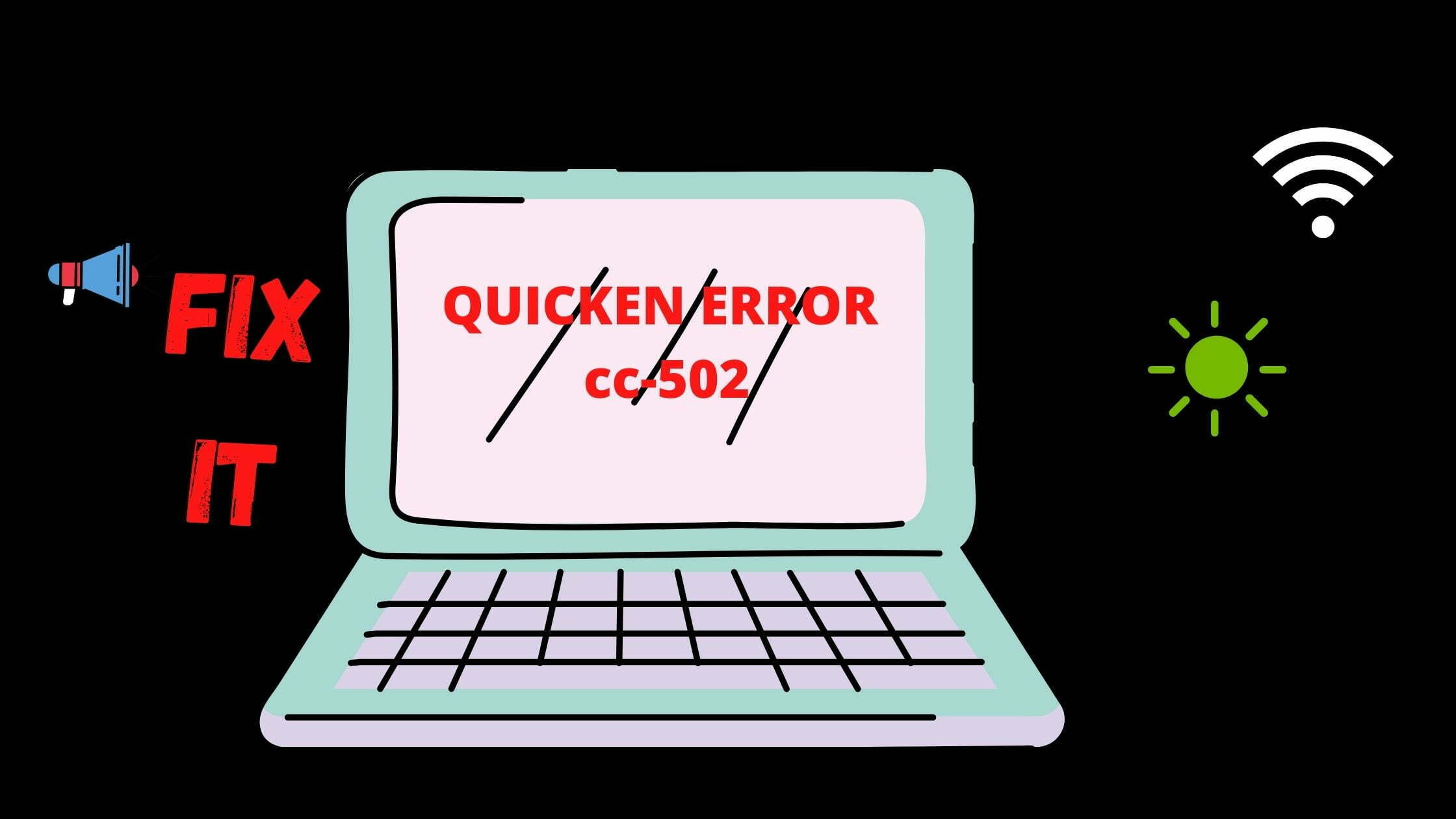 Quicken Error CC-502- How to fix it?